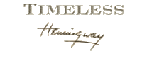 Timeless Hemingway